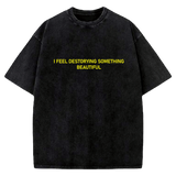 Beautiful Destruction Oversized T-Shirt